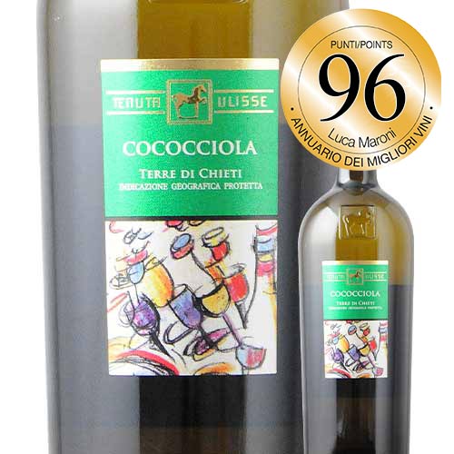 ココッチオーラ テヌータ・ウリッセ  2022年 イタリア アブルッツオ 白ワイン 辛口 750ml
