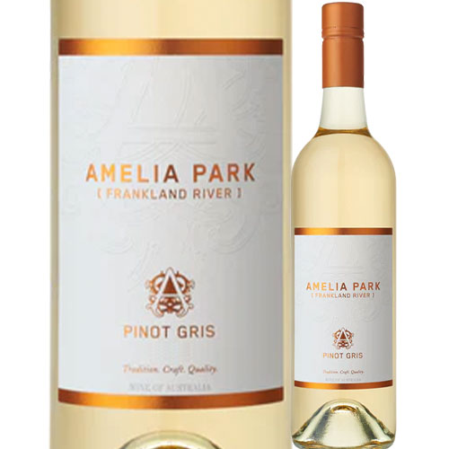 アメリア・パーク・ピノ・グリ アメリア・パーク・ワインズ 2021年 オーストラリア マーガレット・リヴァー 白ワイン 辛口 750ml